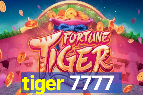 tiger 7777